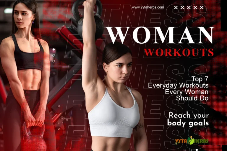 Top 7 Everyday Workouts Every Woman Should Do